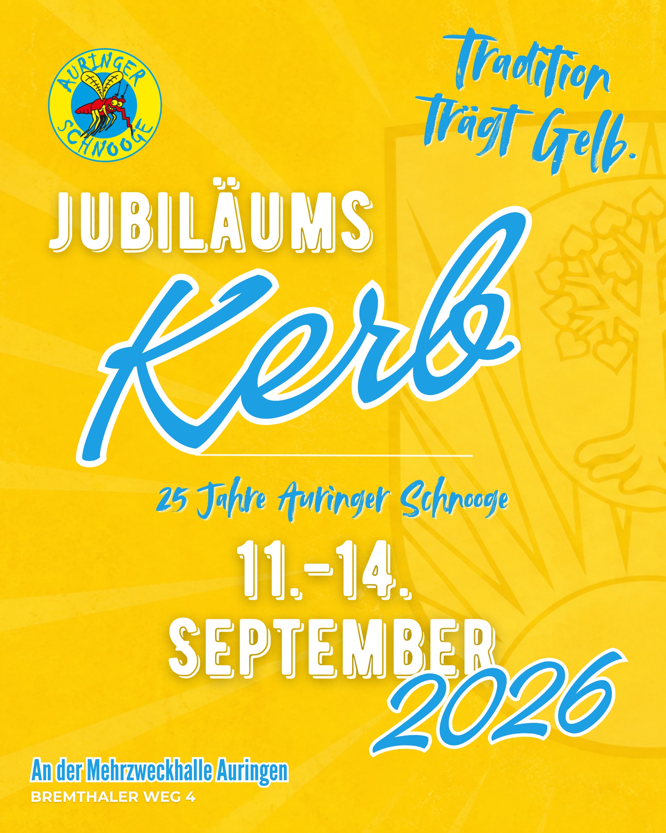 Jubiläumskerb – 25 Jahre Auringer Schnooge